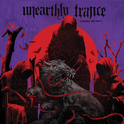 Unearthly Trance-"Stalking The Ghost" Limited Purple/Red Merge and Black/White Splatter