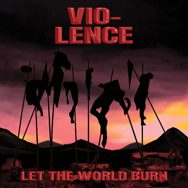 *Canceled* Vio-Lence-"Let The World Burn" Orange/Red Marble Vinyl