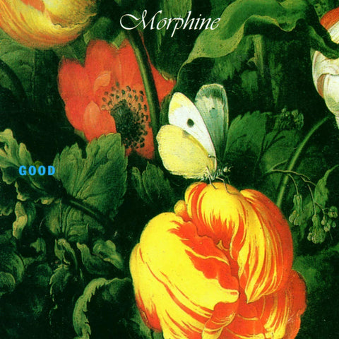 Random Pick! Morphine-"Good" Limited White 180 Gram Audiophile Vinyl, insert, deluxe soft touch finished sleeve, numbered to 3000, import.