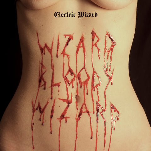Electric Wizard-"Wizard Bloody Wizard" Opaque Red Vinyl, Limited to 1000. Comes with a Poster and Download Card.