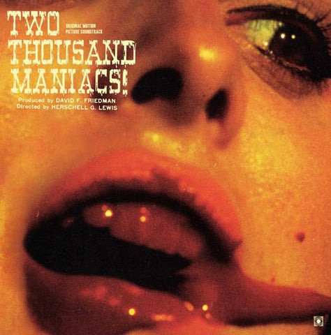 Random Pick! Herschell Gordon Lewis-"Two Thousand Maniacs!" Limited Colored Soundtrack, Stoughton Gatefold Sleeve, 2 Bonus Tracks, Comes With a Download Card