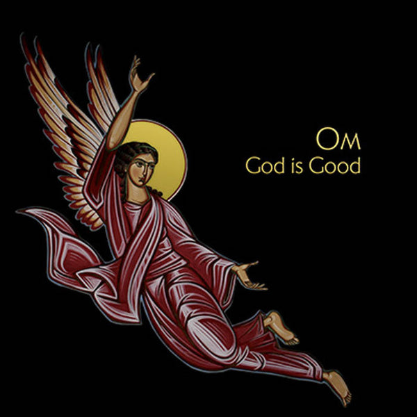 Om-"God is Good"
