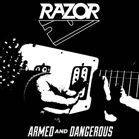 Razor-“Armed and Dangerous”
