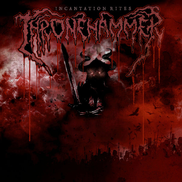 Pre-Order! Thronehammer-"Incantation Rites" Red Vinyl